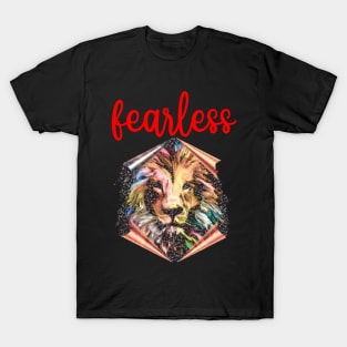 FEARLESS T-Shirt